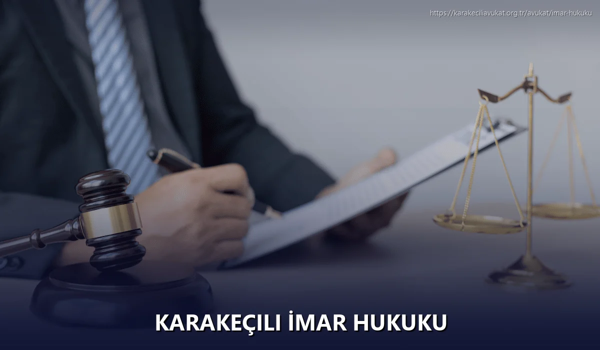 Karakeçili İmar Hukuku
